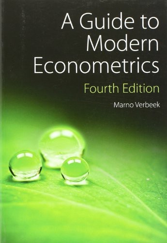 A Guide to Modern Econometrics