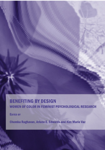 Benefiting by Design: Women of Color in Feminist Psychological Research