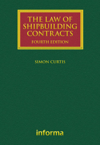 The Law of Shipbuilding Contracts