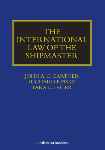 The International Law of the Shipmaster