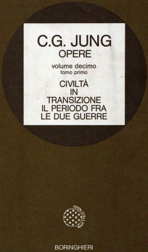 Opere. Civiltà in transizione. Il periodo fra le due guerre