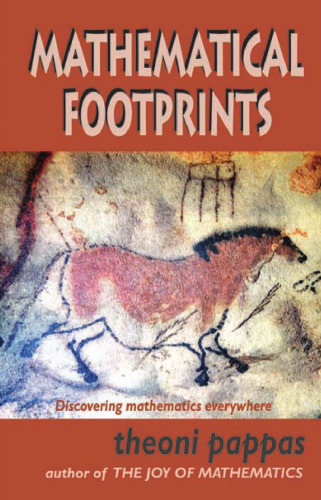 Mathematical Footprints: Discovering Mathematics Everywhere