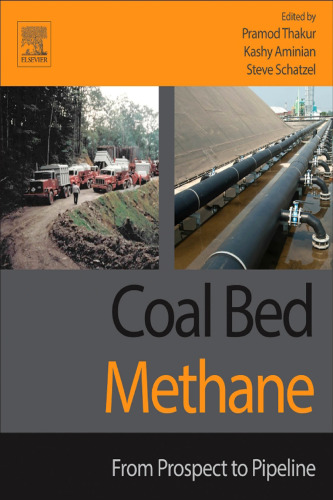 Coal Bed Methane: From Prospect to Pipeline