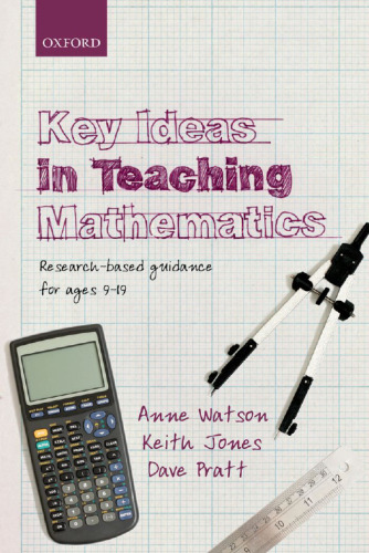 Key Ideas in Teaching Mathematics: Research-based guidance for ages 9-19