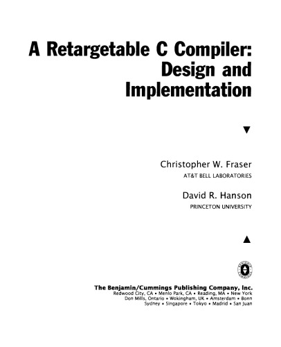 A Retargetable C Compiler Design and Implementation