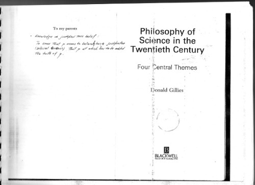 Philosophy of Science in the Twentieth Century: Four Central Themes
 ISBN-10: 0631183582 ISBN-13: 978-0631183587