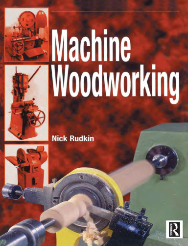 Machine Woodworking