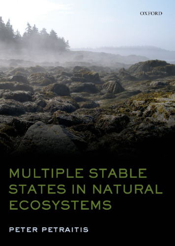 Multiple Stable States in Natural Ecosystems