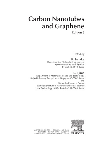 Carbon Nanotubes and Graphene, Second Edition