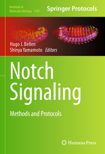 Notch Signaling: Methods and Protocols