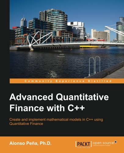 Advanced Quantitative Finance with C++