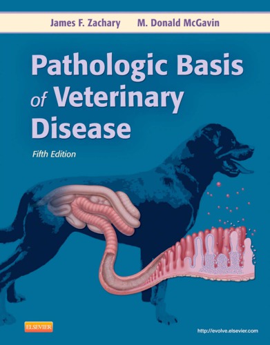 Pathologic Basis of Veterinary Disease