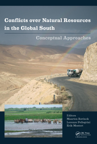 Conflicts over Natural Resources in the Global South: Conceptual Approaches