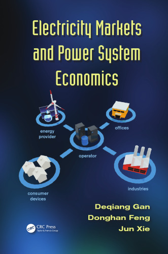 Electricity Markets and Power System Economics