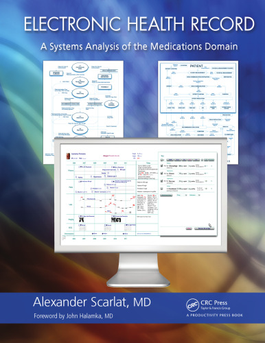 Electronic Health Record: A Systems Analysis of the Medications Domain