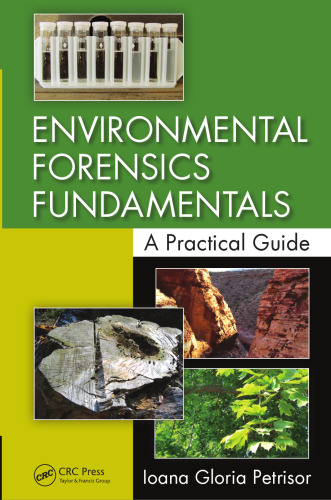 Environmental Forensics Fundamentals: A Practical Guide