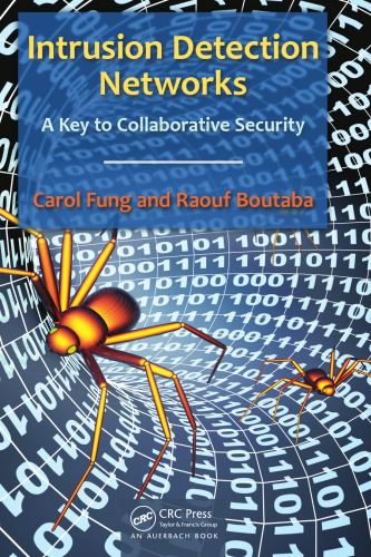 Intrusion Detection Networks: A Key to Collaborative Security