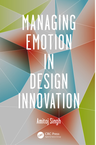 Managing Emotion in Design Innovation