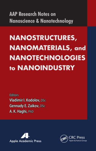 Nanostructures, Nanomaterials, and Nanotechnologies to Nanoindustry