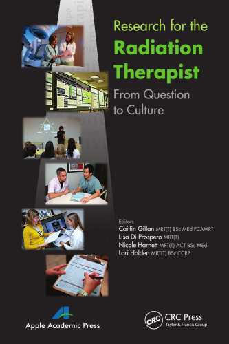 Research for the Radiation Therapist: From Question to Culture