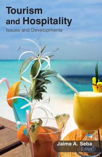 Tourism and Hospitality: Issues and Developments