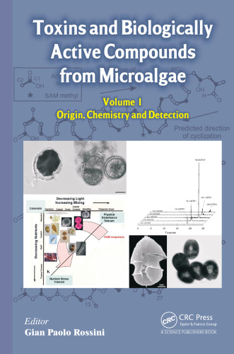 Toxins and Biologically Active Compounds from Microalgae, Volume 1