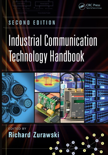 Industrial Communication Technology Handbook, Second Edition