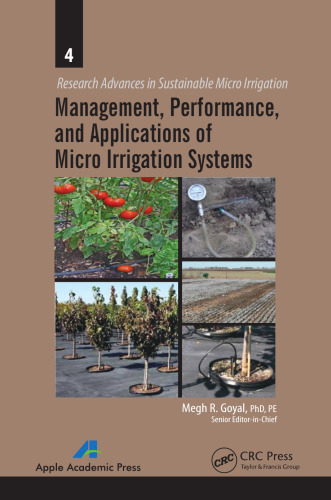 Management, Performance, and Applications of Micro Irrigation Systems