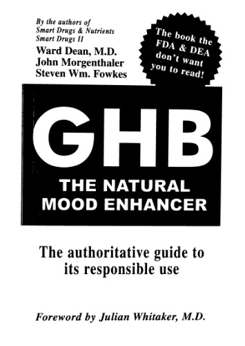 GHB: The Natural Mood Enhancer