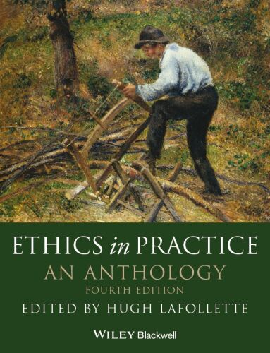 Ethics in Practice: An Anthology