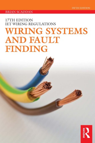 Wiring Systems and Fault Finding for Installation Electricians