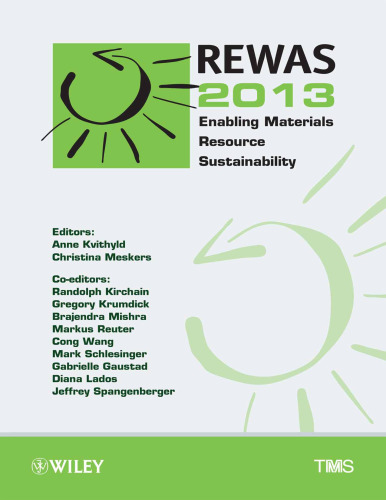 REWAS 2013 Enabling Materials Resource Sustainability