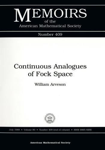 Continuous analogues of Fock space