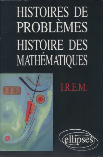 Histoires de problèmes - Histoire des mathématiques