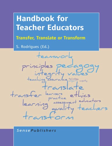 Handbook for Teacher Educators: Transfer, Translate or Transform