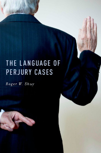 The Language of Perjury Cases