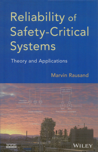 Reliability of Safety-Critical Systems: Theory and Applications