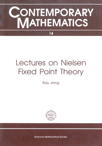 Lectures on Nielsen fixed point theory