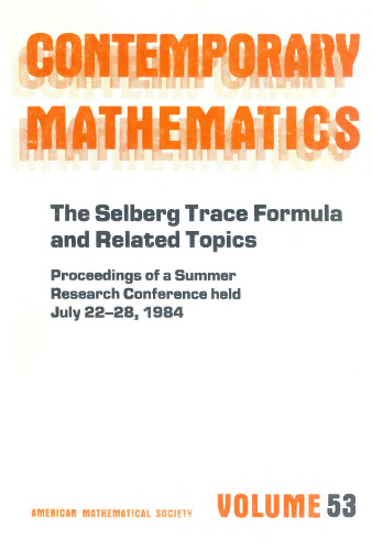 The Selberg Trace Formula and Related Topics