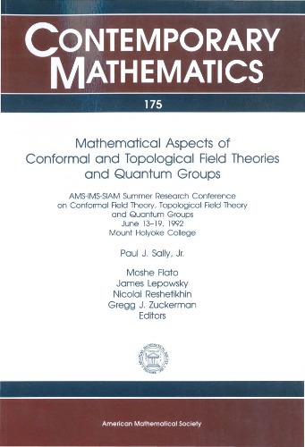 Mathematical Aspects of Conformal and Topological Field Theories and Quantum Groups