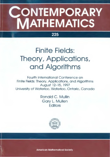 Finite Fields: Theory, Applications, and Algorithms : Fourth International Conference on Finite Fields : Theory, Applications, and Algorithms August 12-15, 1997 univ