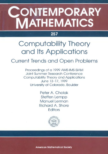 Computability Theory and Its Applications: Current Trends and Open Problems