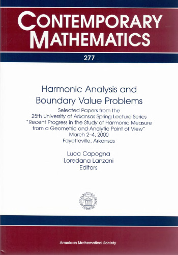 Harmonic Analysis and Boundary Value Problems