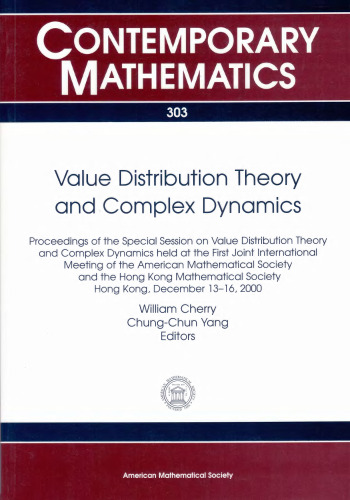 Value Distribution Theory and Complex Dynamics: Proceedings of the Special Session on Value Distribution Theory and Complex Dynamics of the First ... of the American