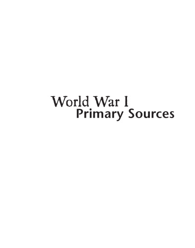 World War I. Primary Sources