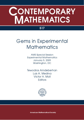 Gems in Experimental Mathematics