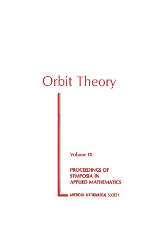 Orbit Theory: Proceedings