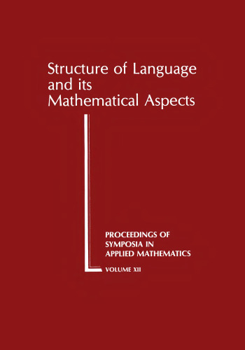 Structure of Language and Its Mathematical Aspects: Proceedings