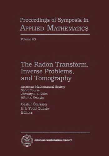 The Radon Transform, Inverse Problems, and Tomography