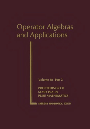 Operator Algebras and Applications, Part 1